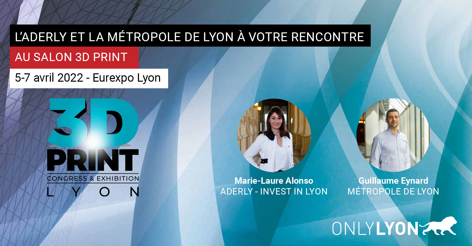 Voir l'événement Fabrication additive : rencontrez les expert·es de la Métropole de Lyon et de l’Aderly au salon 3D Print 2022 à Lyon