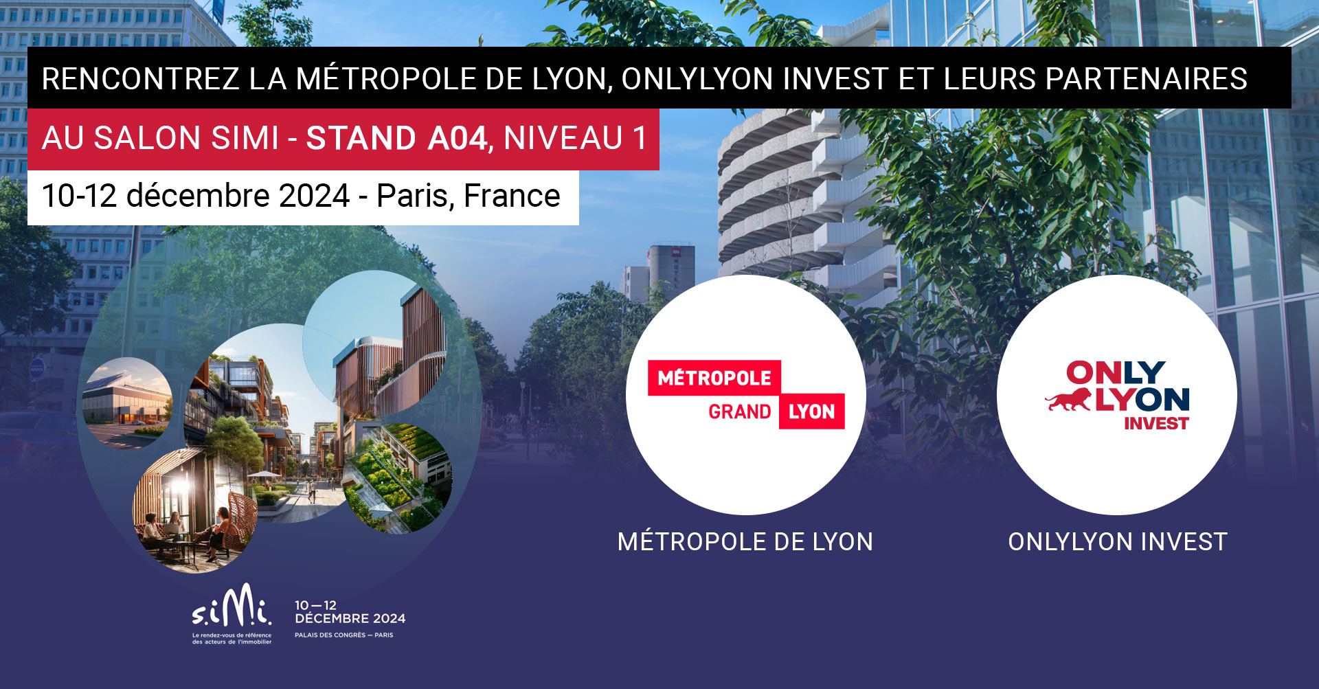 Voir l'événement Simi 2024 : venez rencontrer nos expert·es au salon de l’industrie immobilière française