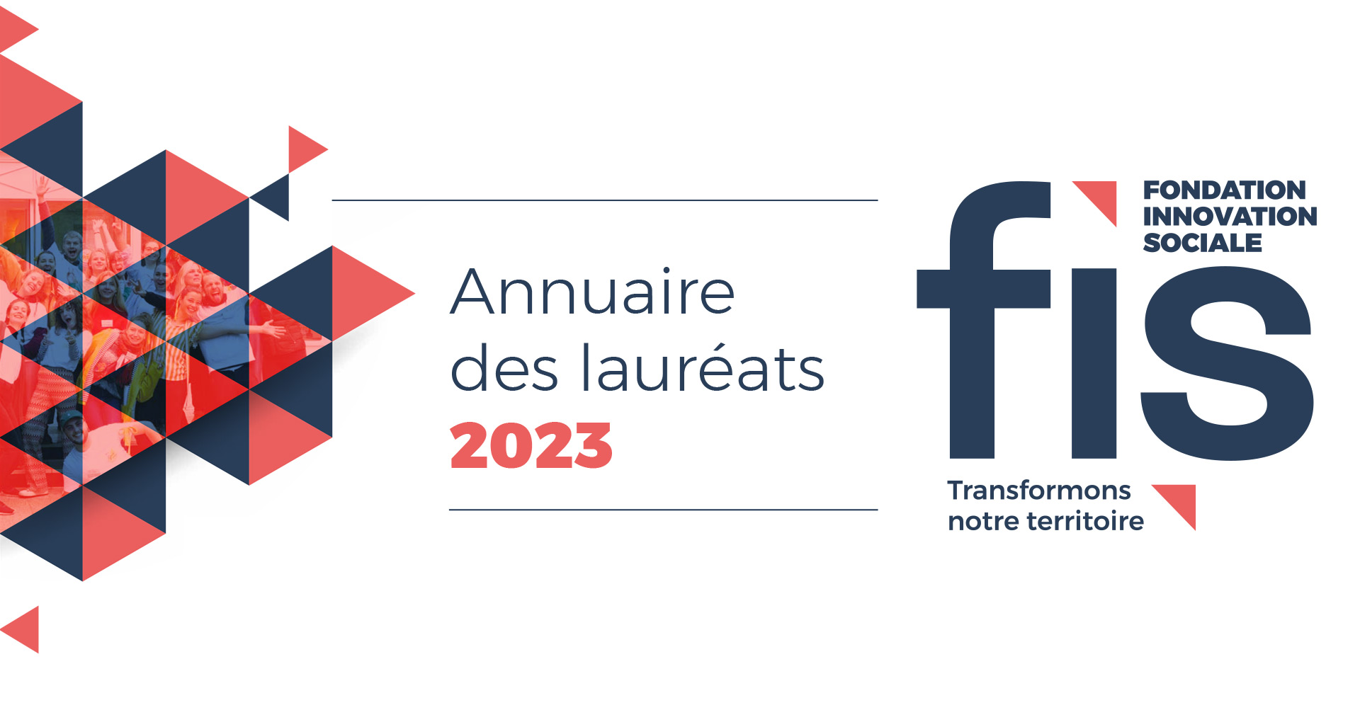 Annuaire des lauréats 2023 de la Fondation innovation sociale, créée à l’initiative de la Métropole de Lyon, la Fondation d’entreprise Caisse d’Épargne Rhône-Alpes et la Banque des Territoires