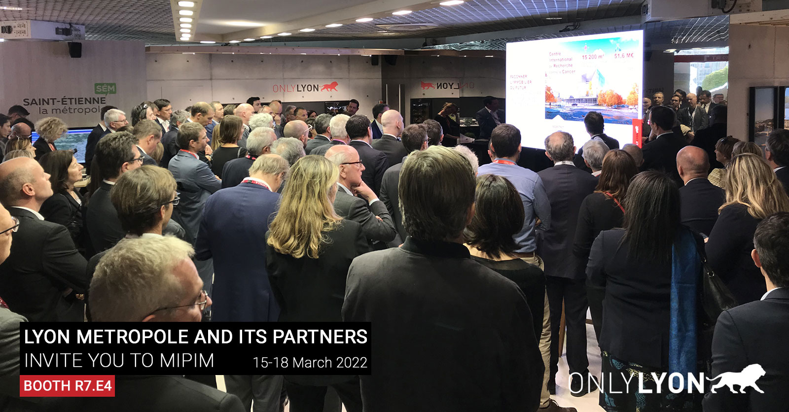 Lyon at MIPIM from 15 to 18 March 2022 at the Palais des Festivals in Cannes, booth R7.E4 ONLYLYON